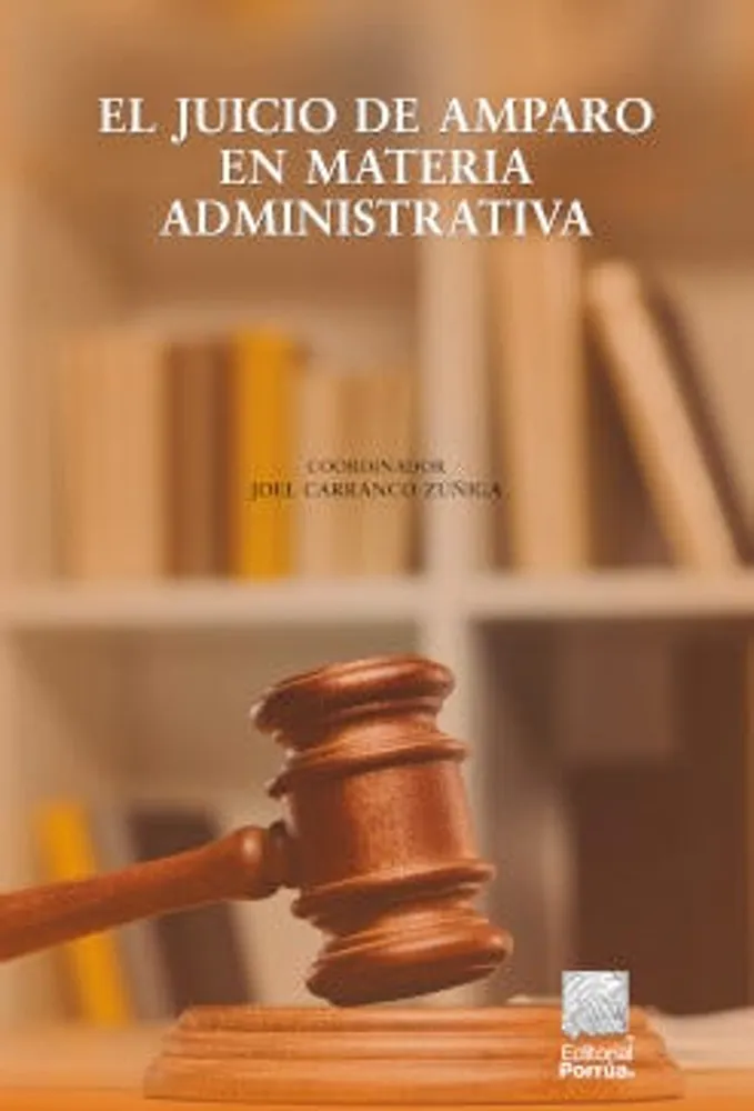 El juicio de amparo en materia administrativa