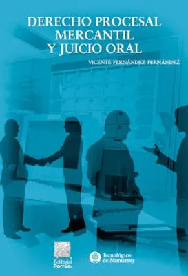 Derecho procesal mercantil y juicio oral