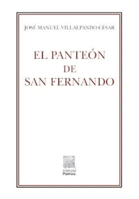 El panteón de San Fernando