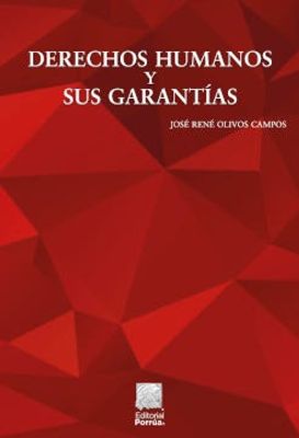 Derechos humanos y sus garantías