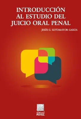 Introducción al estudio del juicio oral penal