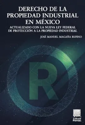 Derecho de la propiedad industrial en México