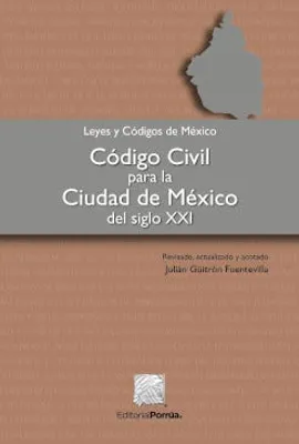 Código Civil para la Ciudad de México del Siglo XXI