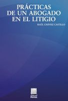 Prácticas de un abogado en el litigio