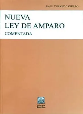 Nueva Ley de Amparo Comentada