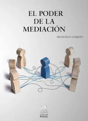 El poder de la mediación