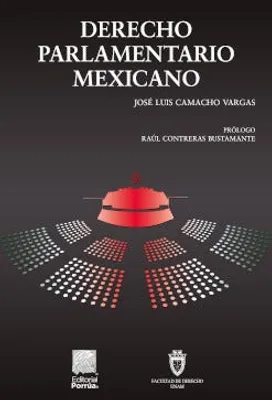 Derecho parlamentario mexicano