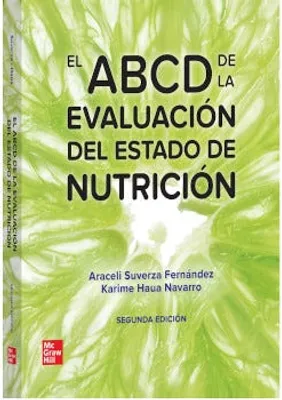 El ABCD de la evaluación del estado de nutrición