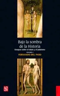 Bajo la sombra de la historia