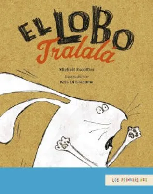 El lobo tralal