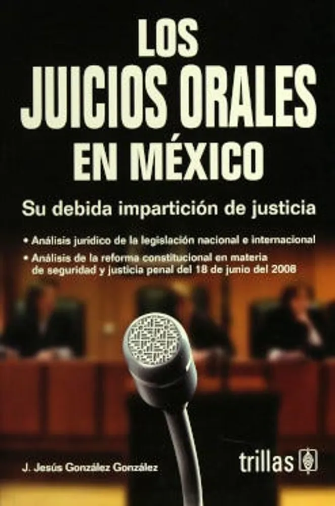 Los juicios orales en México