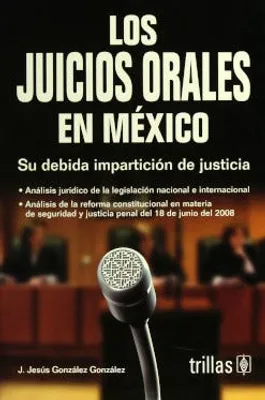 Los juicios orales en México