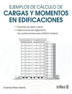 Ejemplos de cálculo de cargas y momentos en edificaciones