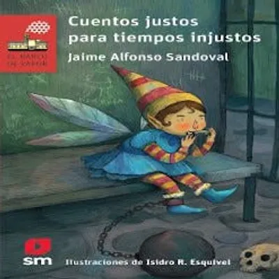 Cuentos justos para tiempos injustos