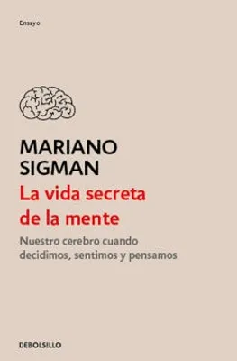 La vida secreta de la mente