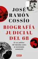 Biografía judicial del 68