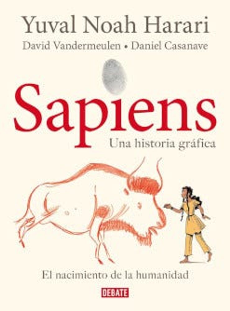 Sapiens Una historia gráfica 1: El nacimiento de la humanidad