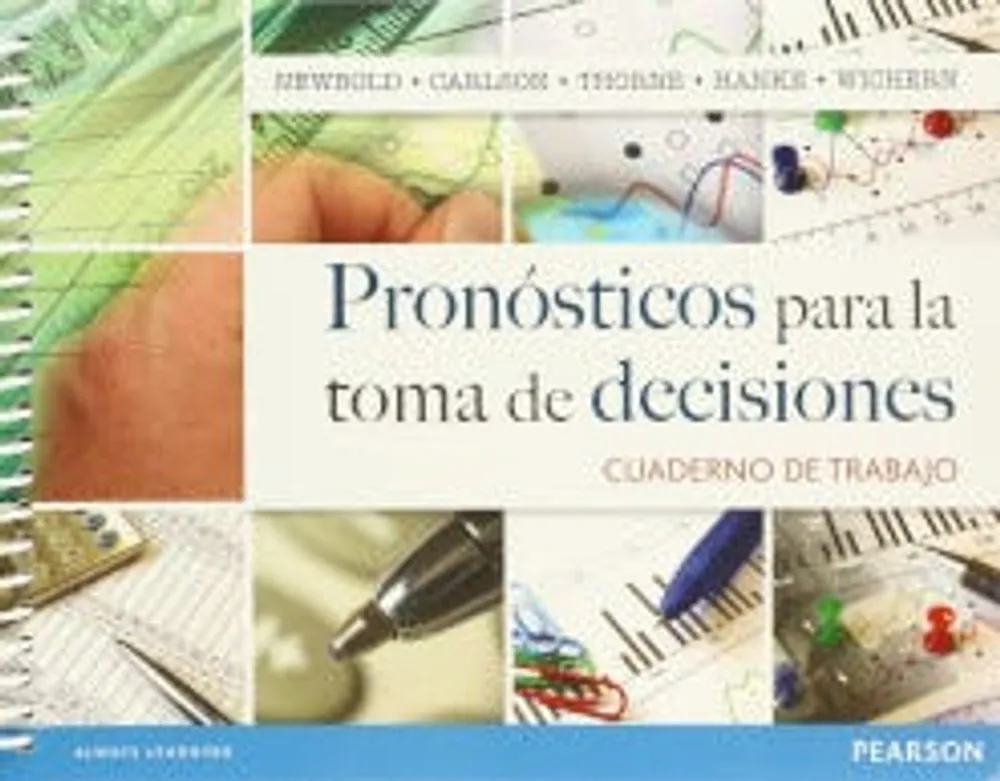 PRONOSTICOS PARA LA TOMA DE DECISIONES