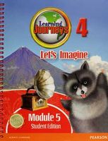 Learning Journeys 4 Let's Imagine Module 5 Student Edition
