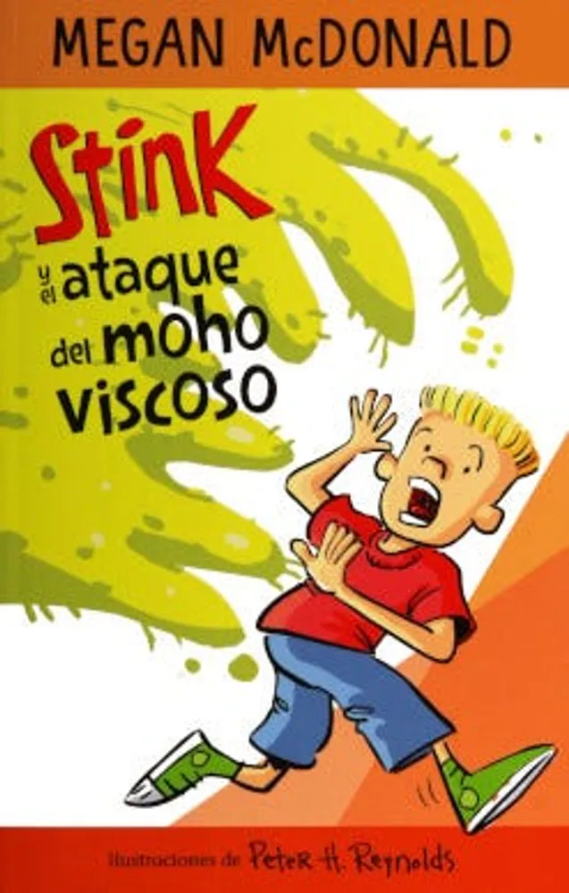 Stink y el ataque del moho viscoso