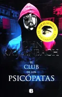 El club de los psicópatas