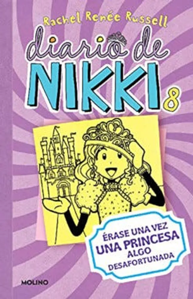 Diario de Nikki 8: Érase una vez una princesa algo desafortunada