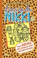 Diario de Nikki 9: Una reina del drama con muchos humos