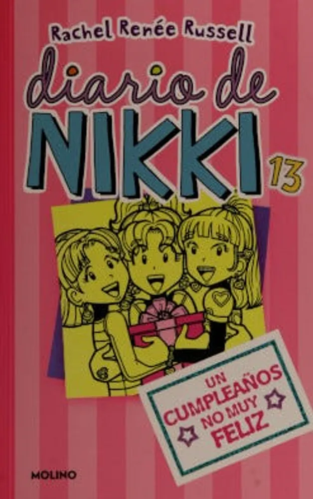 Diario de Nikki 13: Un cumpleaños no muy feliz
