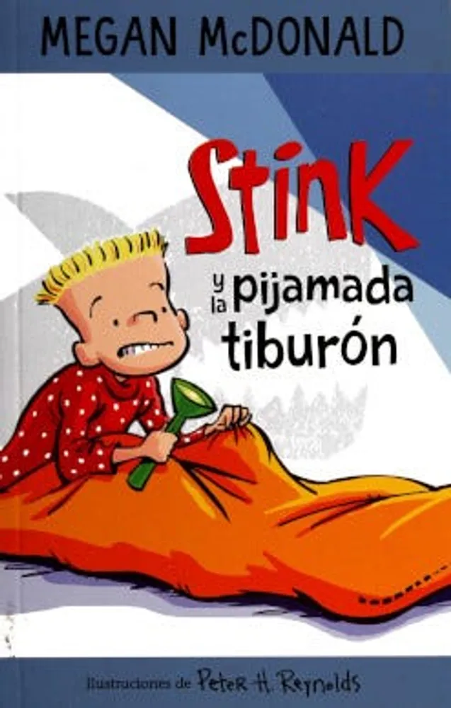 Stink y la pijamada tiburón