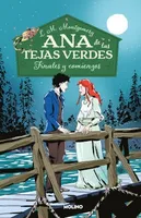 Ana de las tejas verdes 6: Finales y comienzos