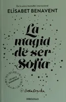 La magia de ser Sofía