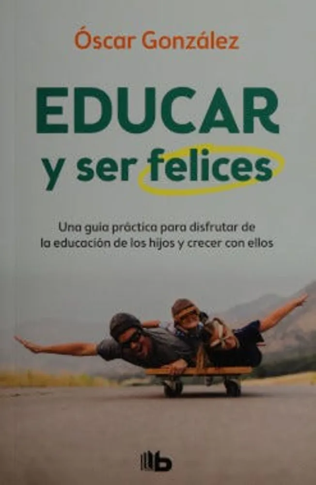 Educar y ser felices