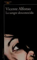 La sangre desconocida