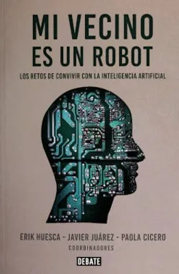 Mi vecino es un robot