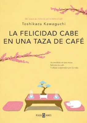 La felicidad cabe en una taza de café