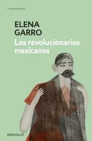 Los revolucionarios mexicanos