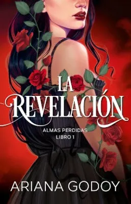 Almas perdidas Libro 1: La revelación