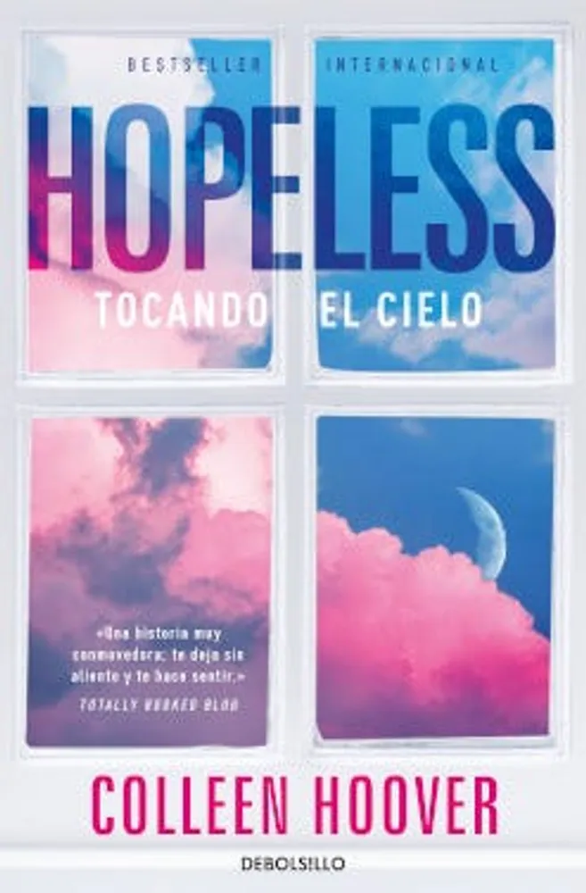 Hopeless: Tocando el cielo