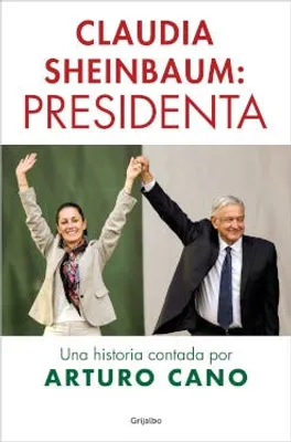 Claudia Sheinbaum: Presidenta