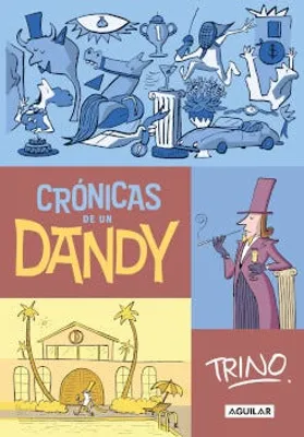 Crónicas de un Dandy