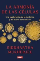 La armonía de las células