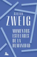 Momentos estelares de la humanidad