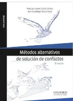 Métodos alternativos de solución de conflictos