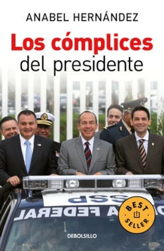 Los cómplices del presidente