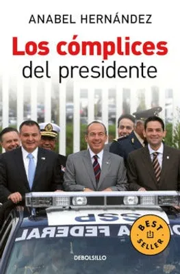 Los cómplices del presidente