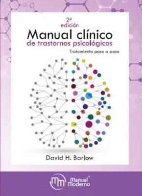 Manual clínico de trastornos psicológicos