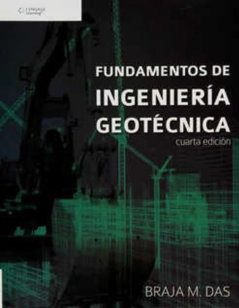 Fundamentos de ingeniería geotécnica