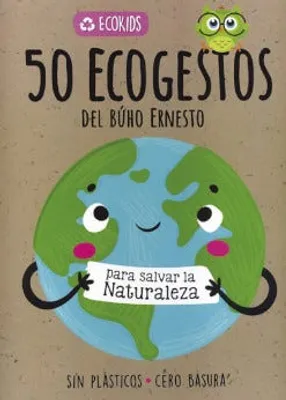 Ecokids: Eco gestos del búho Ernesto