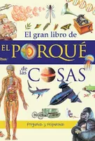 El gran libro de El porqué de las cosas