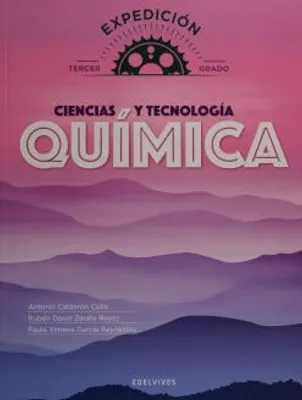 Ciencias y tecnología Química tercer grado